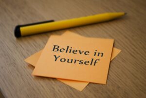 Believe in yourself is the secret to success